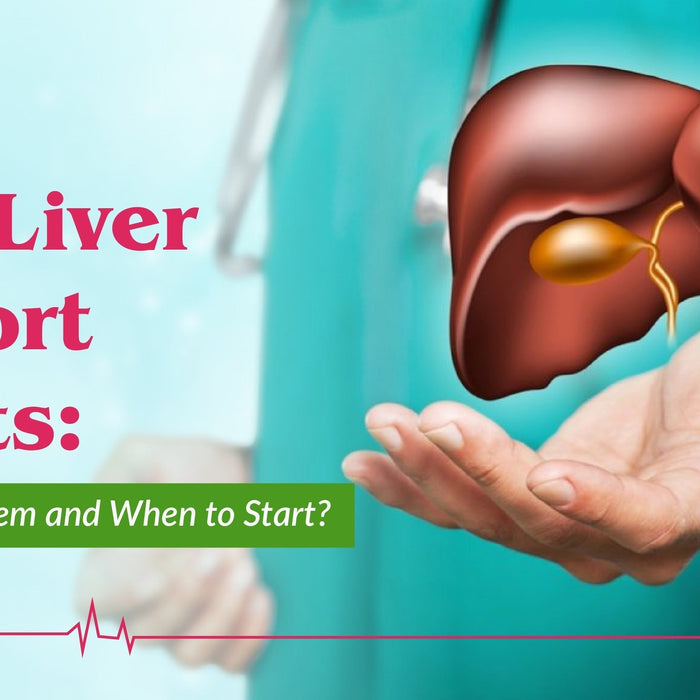 Daily Liver Support Tablets: Who Needs Them and When to Start? - Azistastore