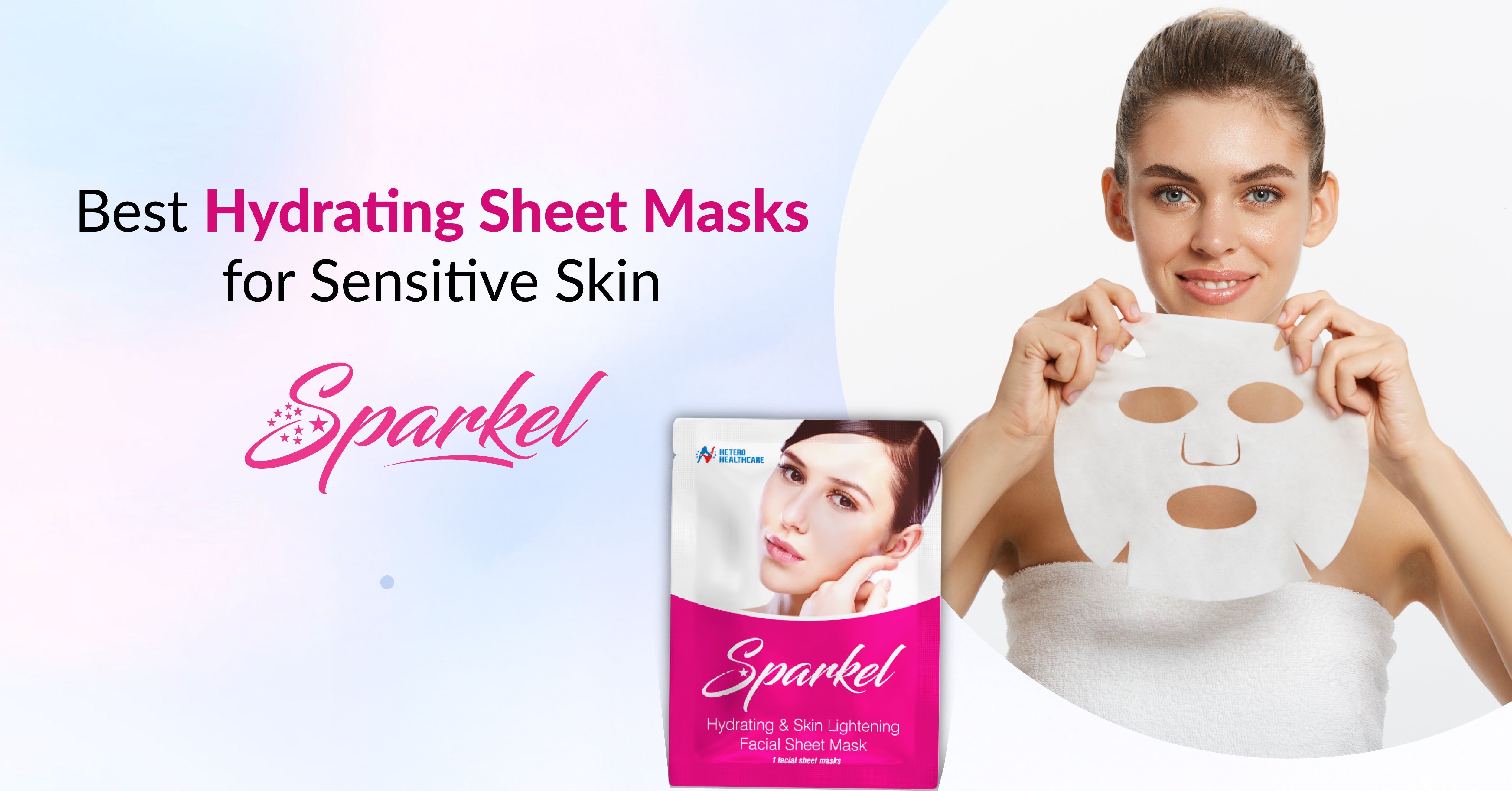 Hydrating Sheet Masks for Sensitive Skin: Tips to Stay Safe and Glowing