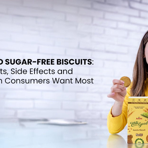 Tastegood Sugar-Free Biscuits: Benefits, Side Effects, and What Indian Consumers Want Most - Azistastore