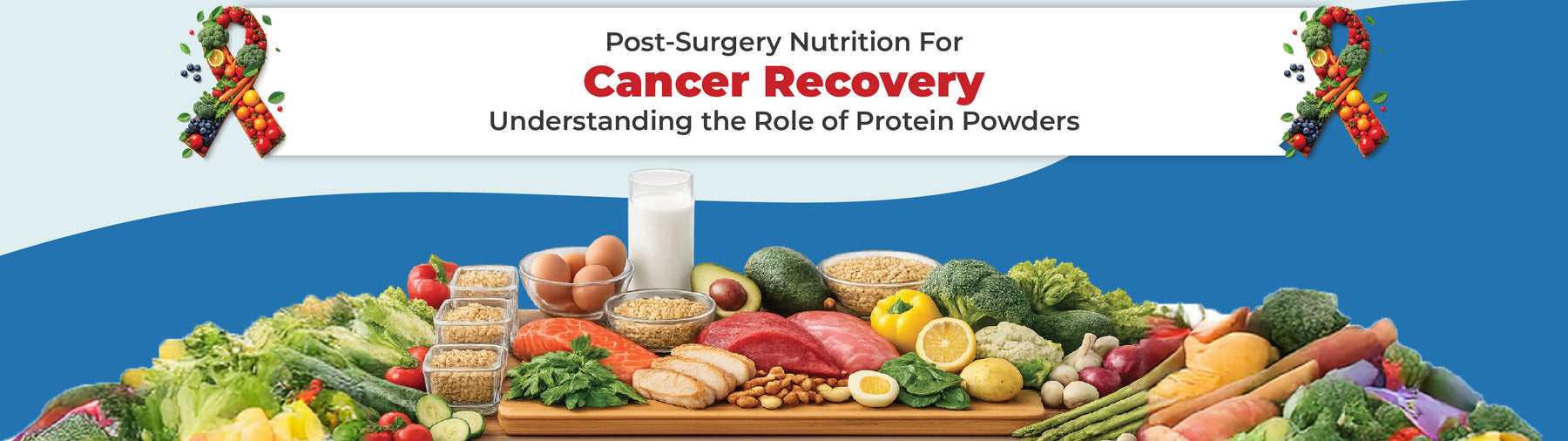 Post-Surgery Nutrition for Cancer Recovery: Understanding the Role of Protein Powders